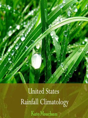 cover image of United States Rainfall Climatology